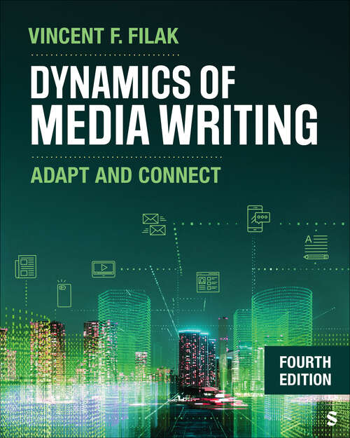 Book cover of Dynamics of Media Writing: Adapt and Connect (Fourth Edition)