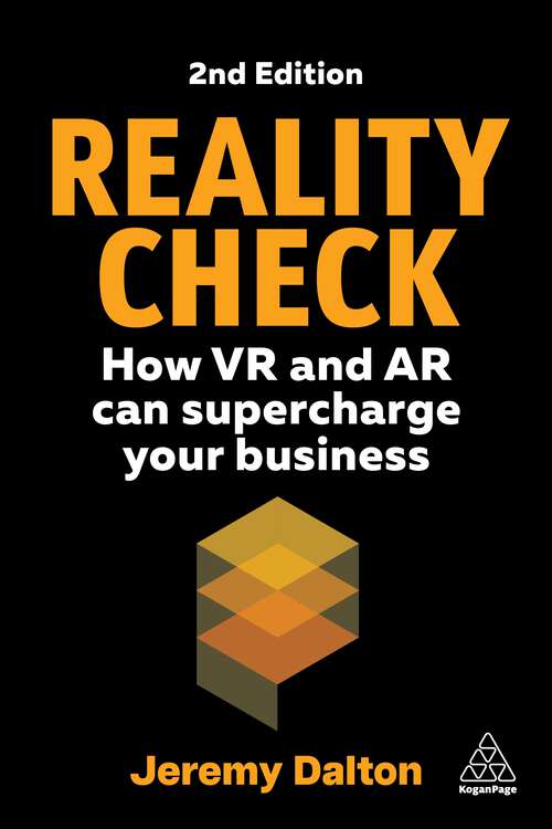 Book cover of Reality Check: How VR and AR Can Supercharge Your Business (2)