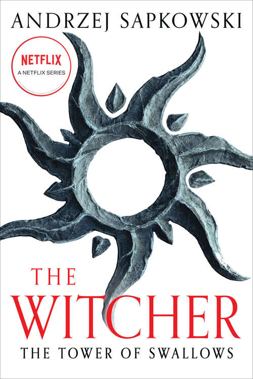 Book cover of The Tower of Swallows: Witcher 6 (The Witcher #4)