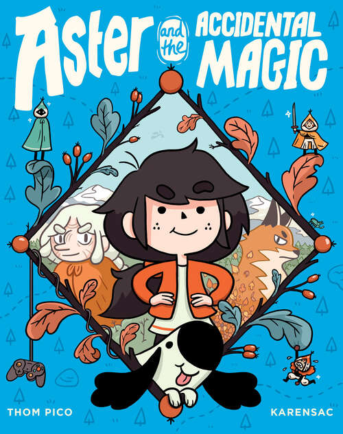 Book cover of Aster and the Accidental Magic: (A Graphic Novel) (Aster)