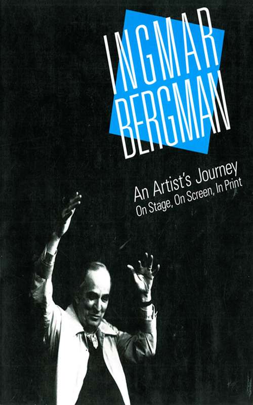 Book cover of Ingmar Bergman: An Artist's Journey