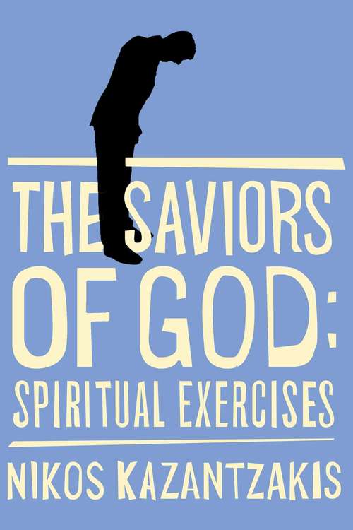 Book cover of Saviors of God: Spiritual Exercises