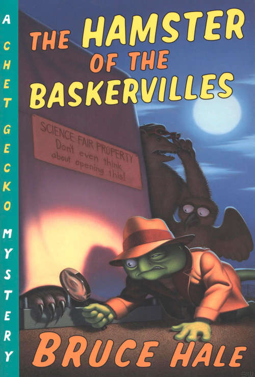 The Hamster of the Baskervilles: A Chet Gecko Mystery (The Chet Gecko Mysteries #5)