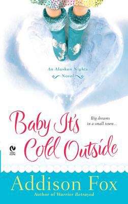 Book cover of Baby It's Cold Outside