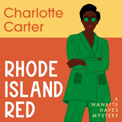 Book cover of Rhode Island Red: A Nanette Hayes Mystery, Book 1 (The Nanette Hayes Mysteries)