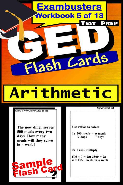 Book cover of GED Test Prep Flash Cards: Arithmetic (Exambusters GED Workbook: 5 of 13)