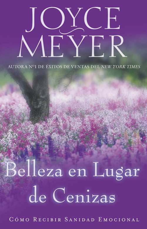 Book cover of Belleza en Lugar de Cenizas