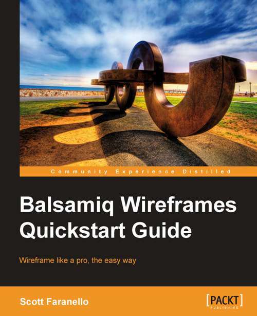Book cover of Balsamiq Wireframes Quickstart Guide