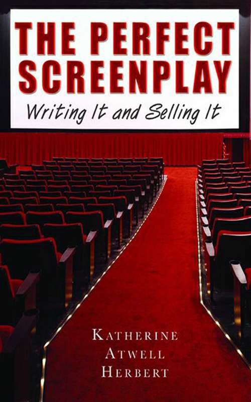 Book cover of The Perfect Screenplay