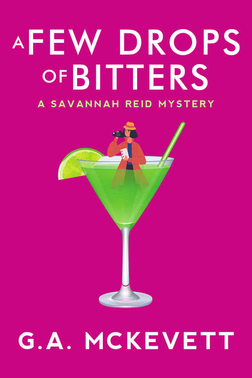 Book cover of A Few Drops of Bitters (A Savannah Reid Mystery #26)