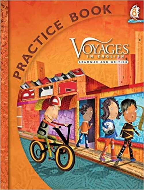 Grammar and Writing Grade 8 (Voyages in English 2011)