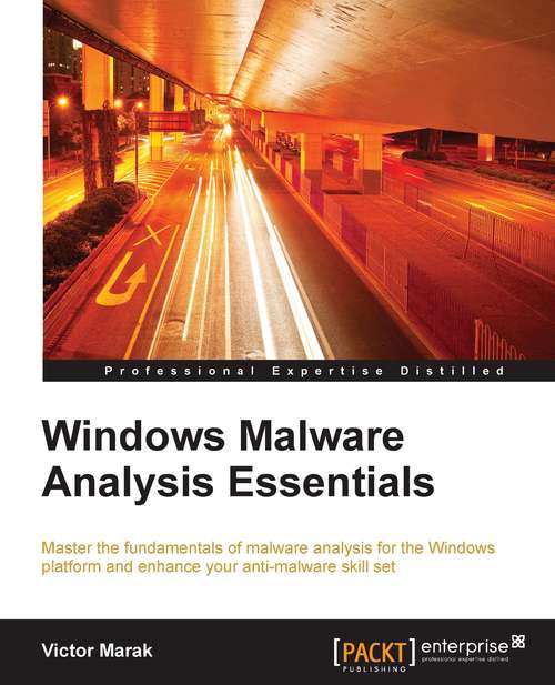 Book cover of Windows Malware Analysis Essentials