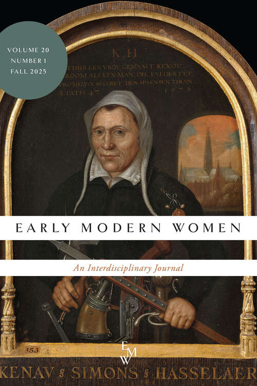 Book cover of Early Modern Women: An Interdisciplinary Journal, volume 20 number 1 (Fall 2025)