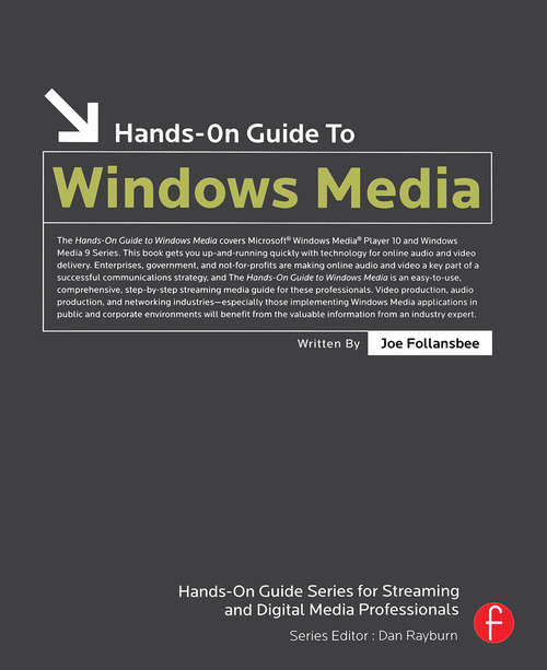 Book cover of Hands-On Guide to Windows Media (Hands-on Guide Streaming Media Ser.)