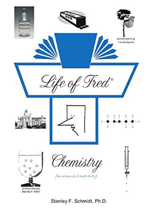 Book cover of Life of Fred Chemistry