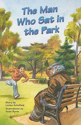 Book cover of The Man Who Sat in the Park (Rigby PM Plus Non Fiction Ruby (Levels 27-28), Fountas & Pinnell Select Collections Grade 3 Level Q)
