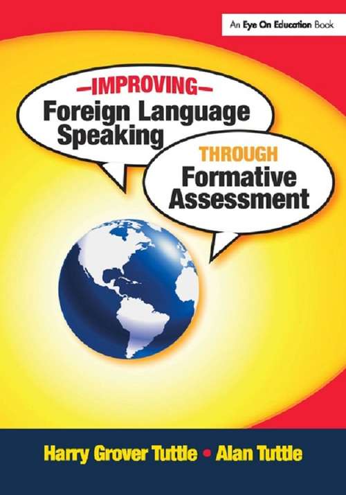 Improving Foreign Language Speaking through Formative Assessment