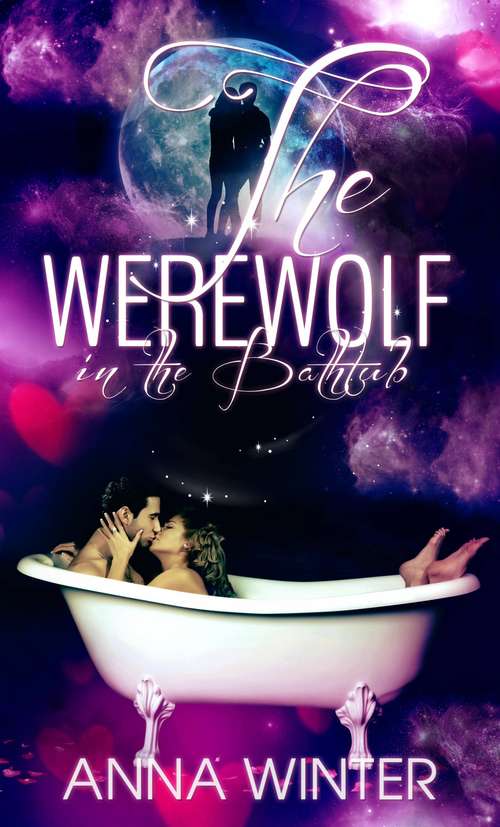 Book cover of The Werewolf in the Bathtub