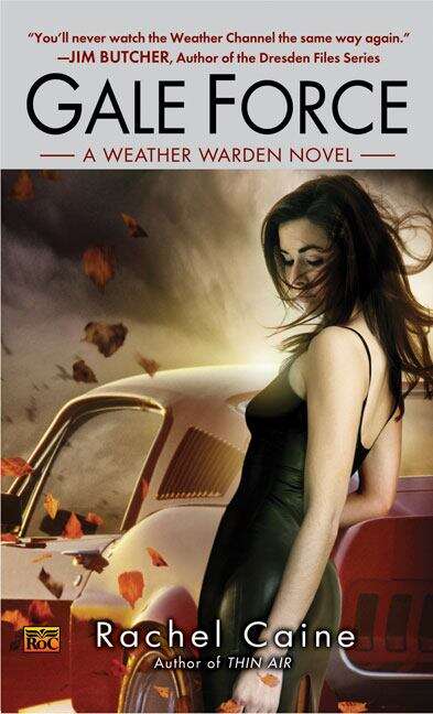 Book cover of Gale Force (Weather Warden #7)