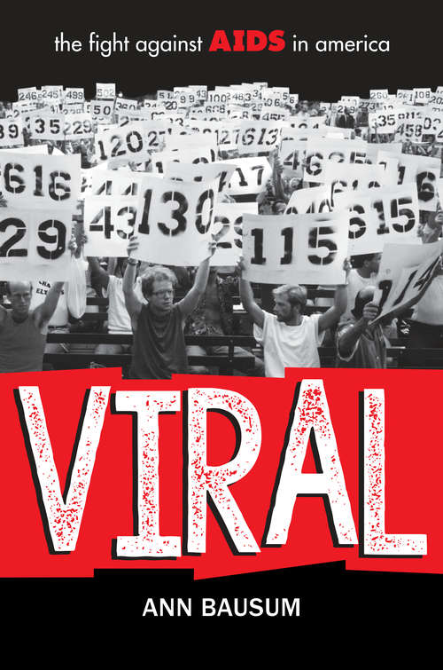 Book cover of VIRAL: The Fight Against Aids In America