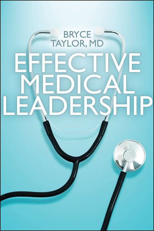 Book cover of Effective Medical Leadership