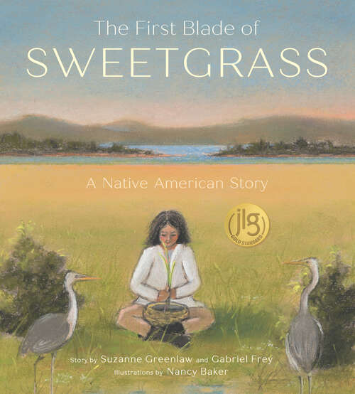 Book cover of The First Blade of Sweetgrass