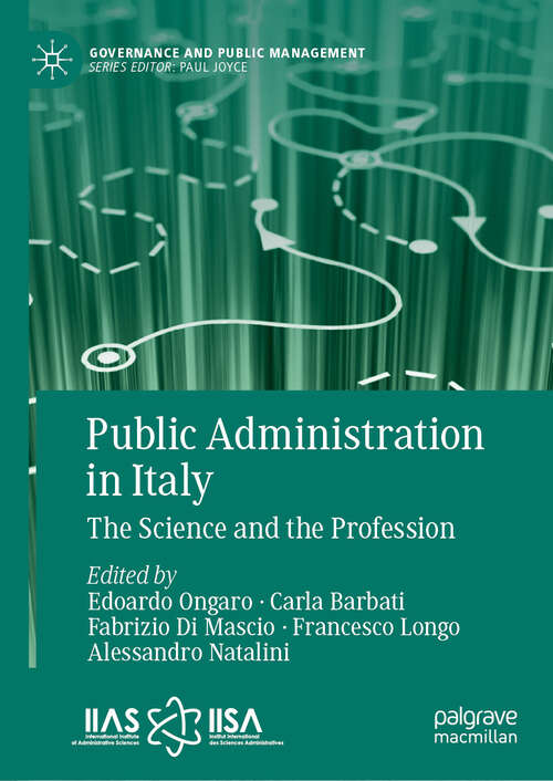 Book cover of Public Administration in Italy: The Science and the Profession (Governance and Public Management)
