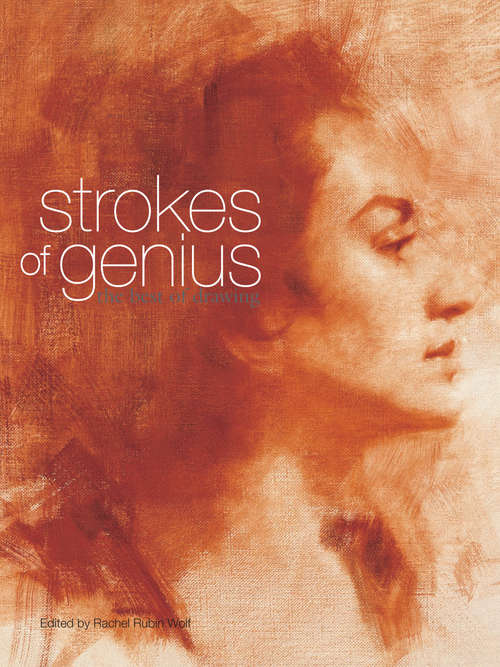Book cover of STROKES OF GENIUS: The Best of Drawing