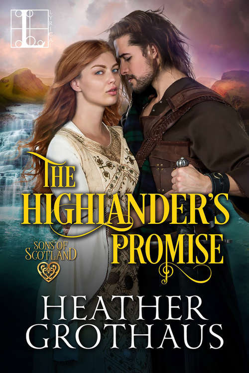 Book cover of The Highlander's Promise (Sons of Scotland #2)