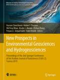 New Prospects in Environmental Geosciences and Hydrogeosciences: Proceedings of the 2nd Springer Conference of the Arabian Journal of Geosciences (CAJG-2), Tunisia 2019 (Advances in Science, Technology & Innovation)