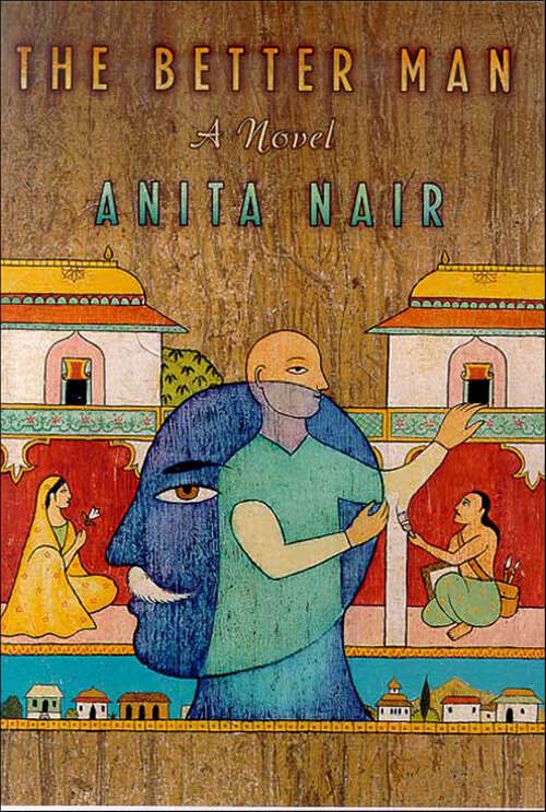 Book cover of The Better Man: A Novel