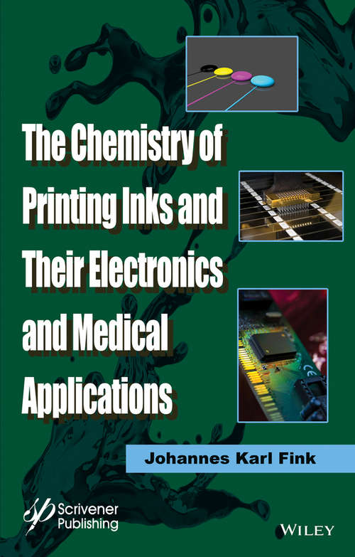 Book cover of The Chemistry of Printing Inks and Their Electronics and Medical Applications