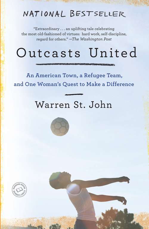 Book cover of Outcasts United: An American Town, a Refugee Team, and One Woman's Quest to Make a Difference