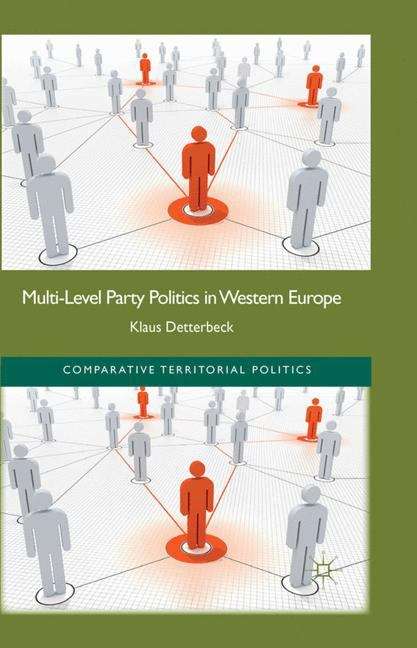 Book cover of Multi-Level Party Politics in Western Europe