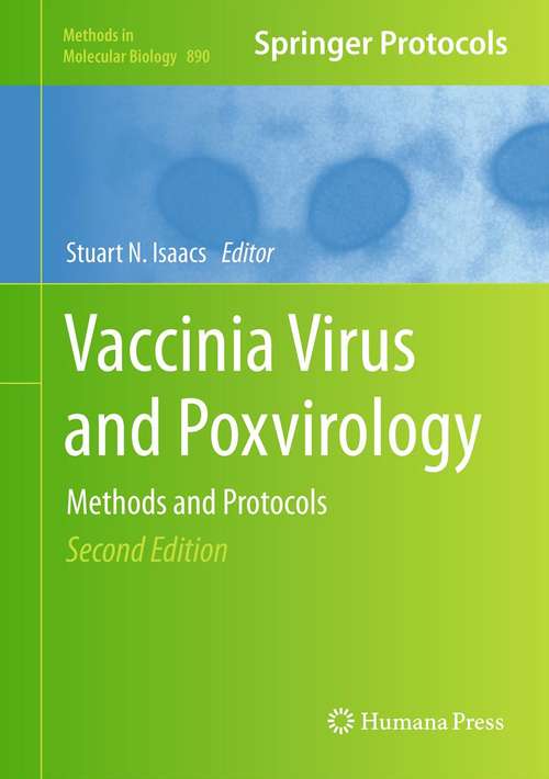Book cover of Vaccinia Virus and Poxvirology, 2nd Edition