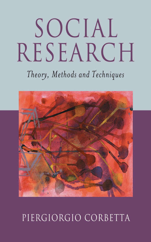 Book cover of Social Research: Theory, Methods and Techniques