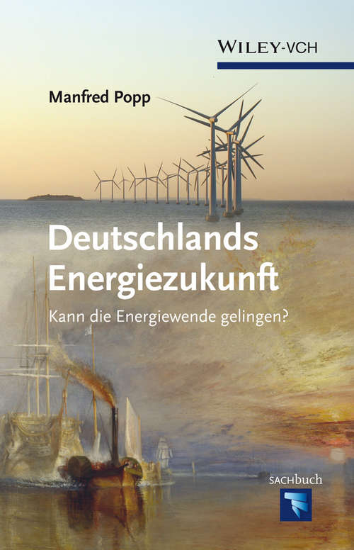Book cover of Deutschlands Energiezukunft: Kann die Energiewende gelingen?