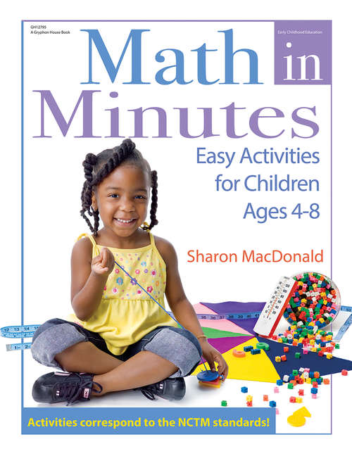 Book cover of Math in Minutes: Easy Activities for Children Ages 4-8