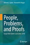 People, Problems, and Proofs