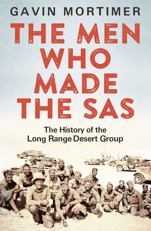 Book cover of The Men Who Made the SAS
