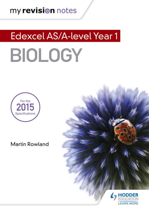My Revision Notes: Edexcel AS Biology B