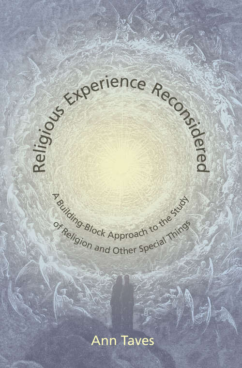 Book cover of Religious Experience Reconsidered: A Building-Block Approach to the Study of Religion and Other Special Things