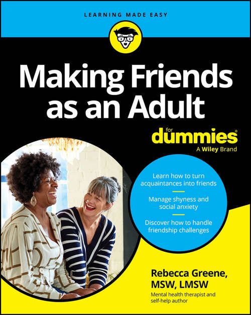 Book cover of Making Friends as an Adult For Dummies