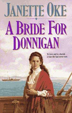 Book cover of A Bride for Donnigan (Women of the West #7)