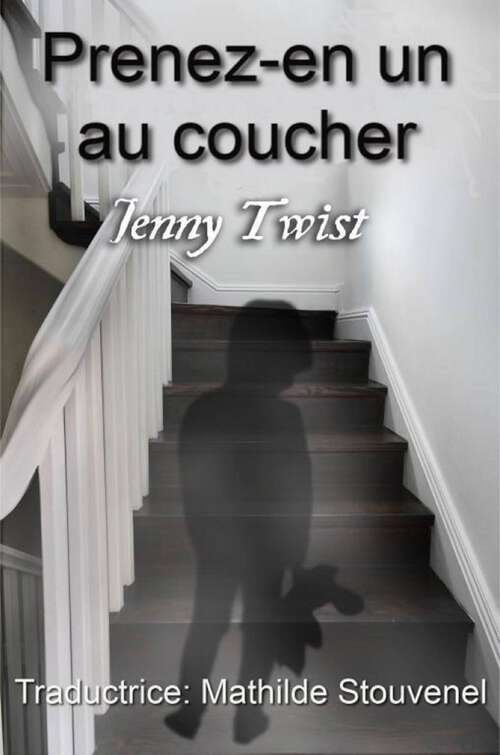 Book cover of Prenez-en un au Coucher