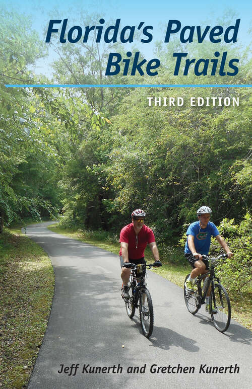 Book cover of Florida's Paved Bike Trails (3)