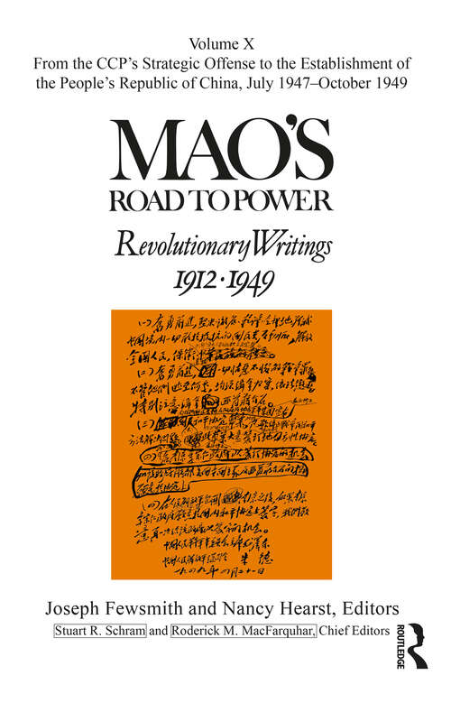 Book cover of Mao's Road to Power: Revolutionary Writings: Volume X (Mao's Road to Power)