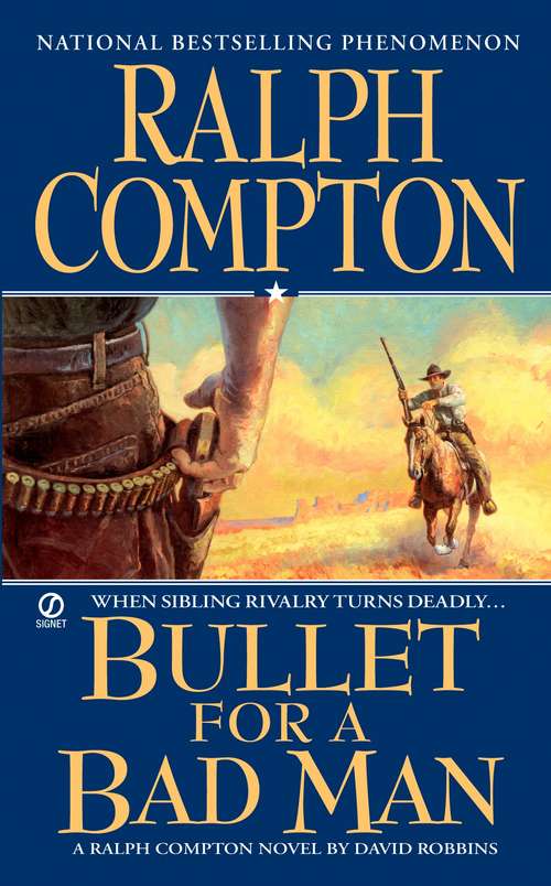 Book cover of Ralph Compton: Bullet For a Bad Man