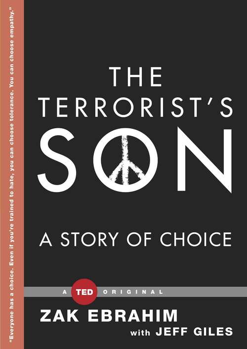 Book cover of The Terrorist's Son: A Story of Choice (TED Books #1)