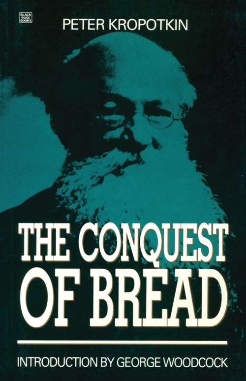 Book cover of The Conquest of Bread